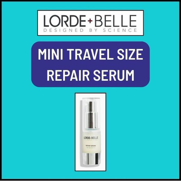 NWOB Lorde + Belle MINI TRAVEL SIZE REPAIR SERUM - Use with Boosters - MSRP $50! - Picture 1 of 8